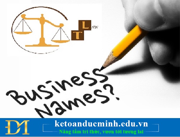 Hướng dẫn cách đặt tên doanh nghiệp theo quy định mới nhất – Kế toán Đức Minh.